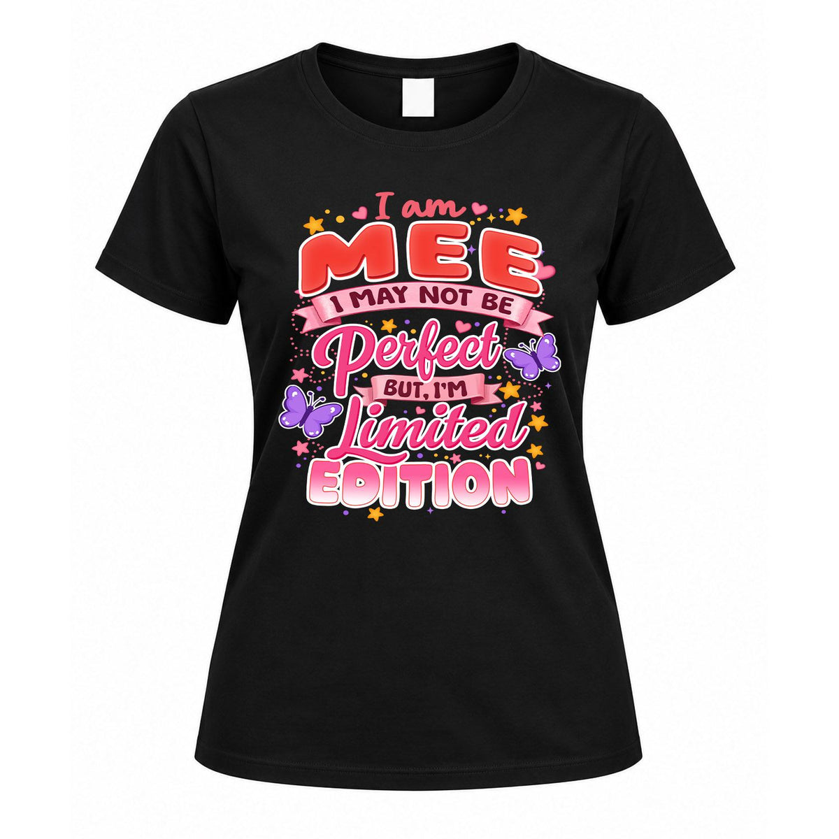MEE TT42 Personalized Shirt – I May Not Be Perfect, But I’m Limited Edition