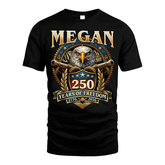 MEGAN REVOLUTION-250USA-KTT...250 Years Of Freedom 1776-2026