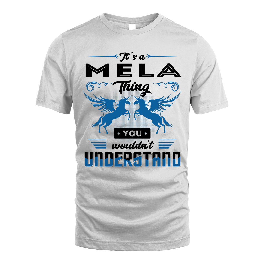 MELA KTT-TT38 It’s a/an NAME Thing, You Wouldn’t Understand – Personalized Name T-Shirt