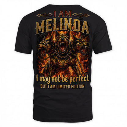 MELINDA MP88-F2-168–Personalized Bold Quote Apparel “I Am NAME I May Not Be Perfect But I Am Limited Edition
