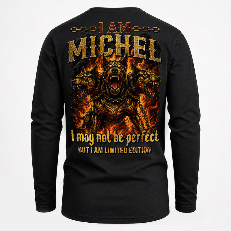 MICHEL MP88-F2-168–Personalized Bold Quote Apparel “I Am NAME I May Not Be Perfect But I Am Limited Edition