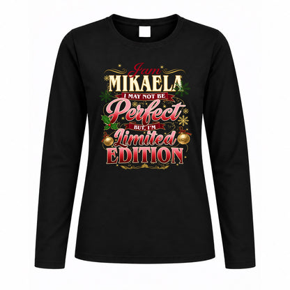 MIKAELA KTT-TT43 Personalized Funny Quote Apparel