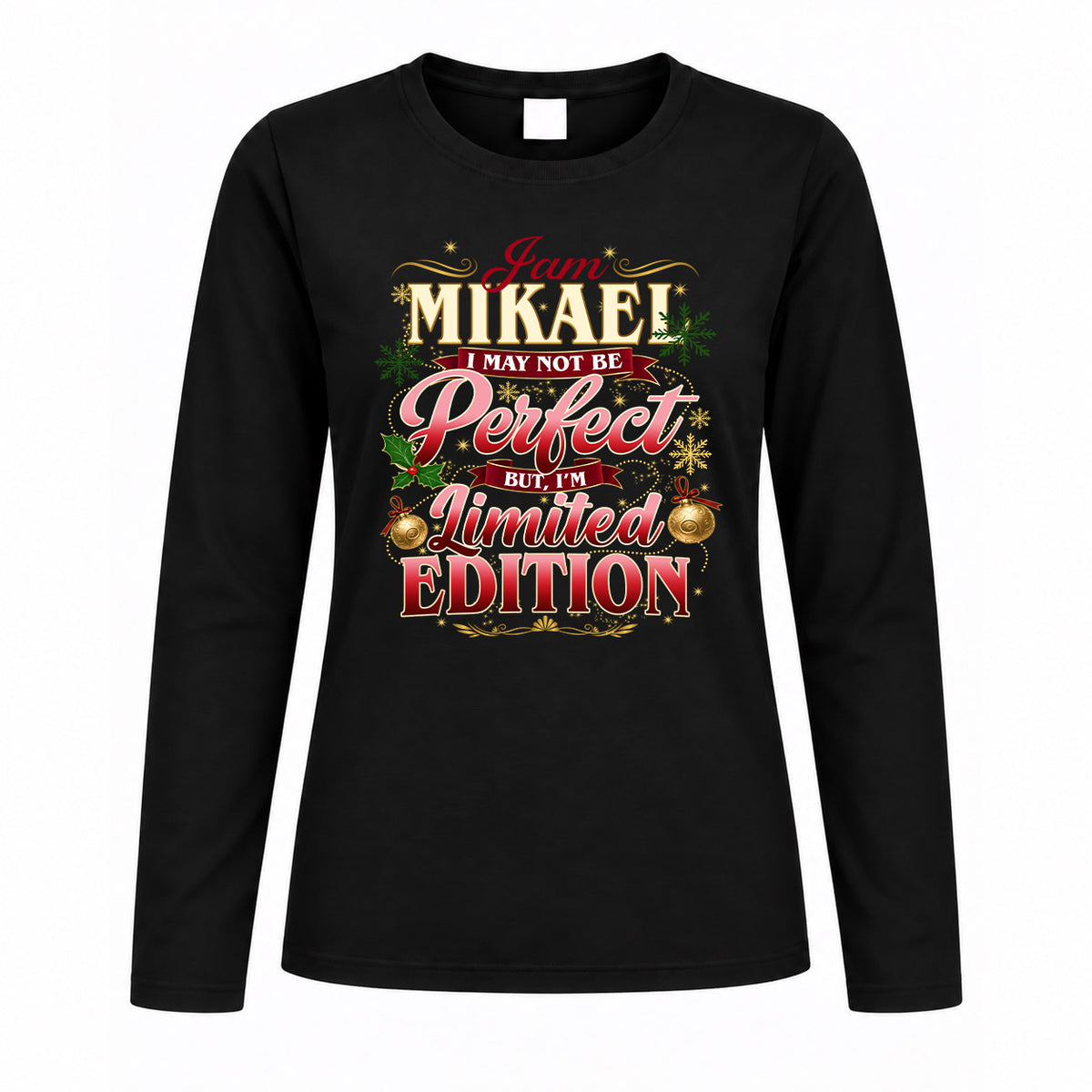 MIKAEL KTT-TT43 Personalized Funny Quote Apparel
