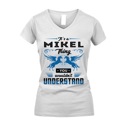 MIKEL KTT-TT38 It’s a/an NAME Thing, You Wouldn’t Understand – Personalized Name T-Shirt