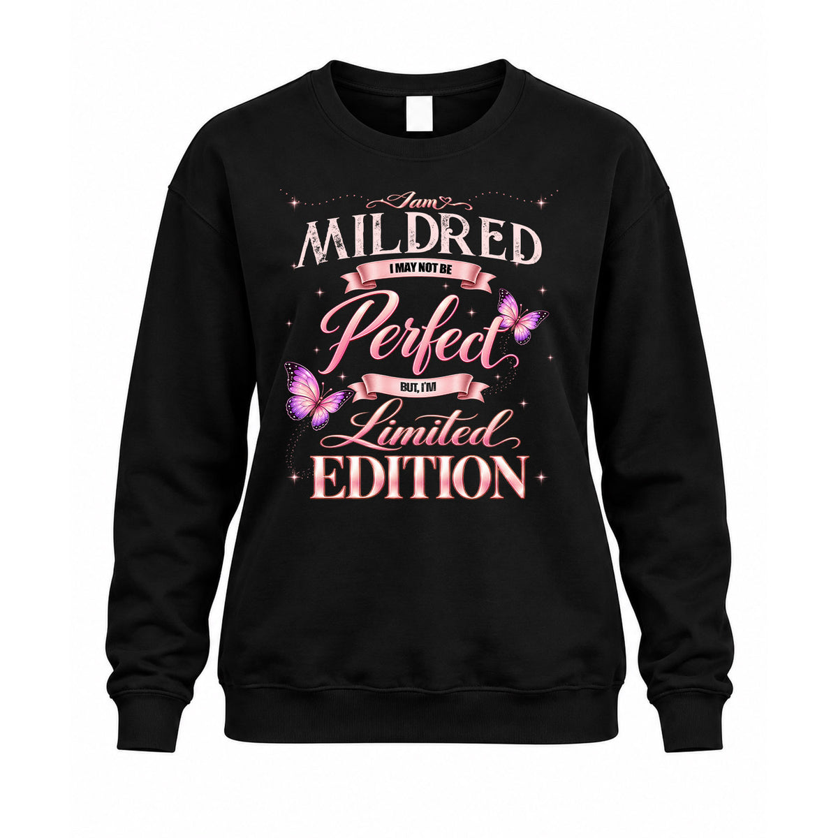 MILDRED KTT-TT45 Personalized Funny Quote Apparel