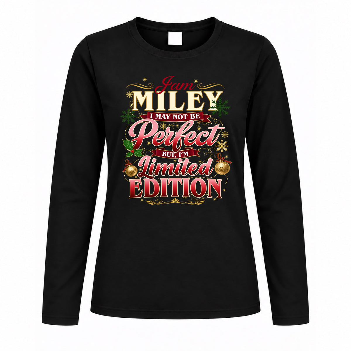 MILEY KTT-TT43 Personalized Funny Quote Apparel