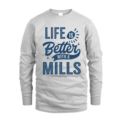 MILLS HH88-K2–Personalized Name Quote T-Shirt Life Is Better With Unisex Gift