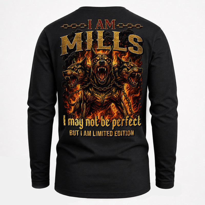 MILLS MP88-F2-168–Personalized Bold Quote Apparel “I Am NAME I May Not Be Perfect But I Am Limited Edition