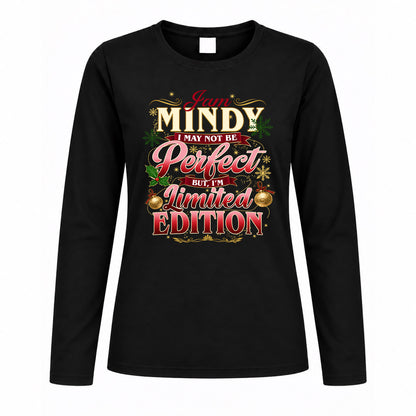 MINDY KTT-TT43 Personalized Funny Quote Apparel