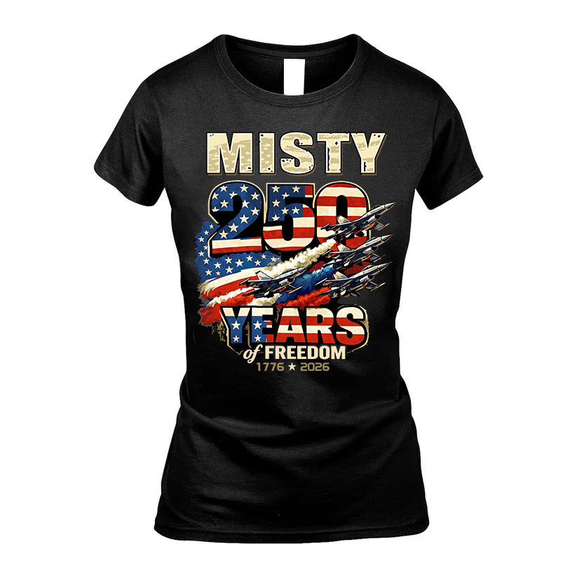 MISTY 250YEARS-PROUD-250USA...250 Years Of Freedom 1776-2026
