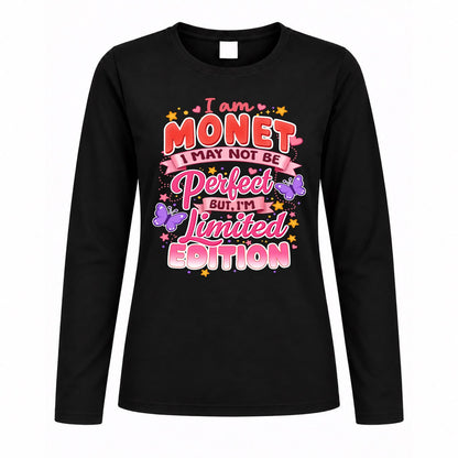 MONET TT42 Personalized Shirt – I May Not Be Perfect, But I’m Limited Edition