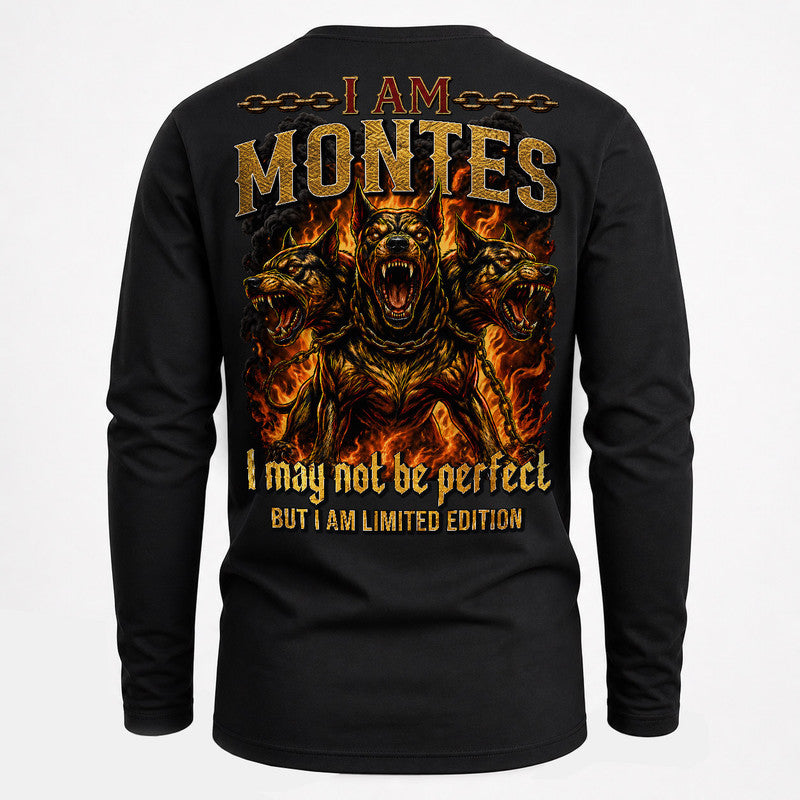 MONTES MP88-F2-168–Personalized Bold Quote Apparel “I Am NAME I May Not Be Perfect But I Am Limited Edition