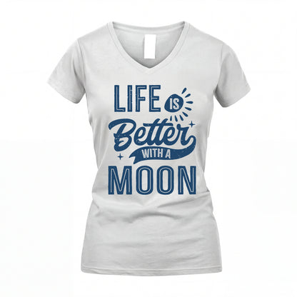 MOON HH88-K2–Personalized Name Quote T-Shirt Life Is Better With Unisex Gift