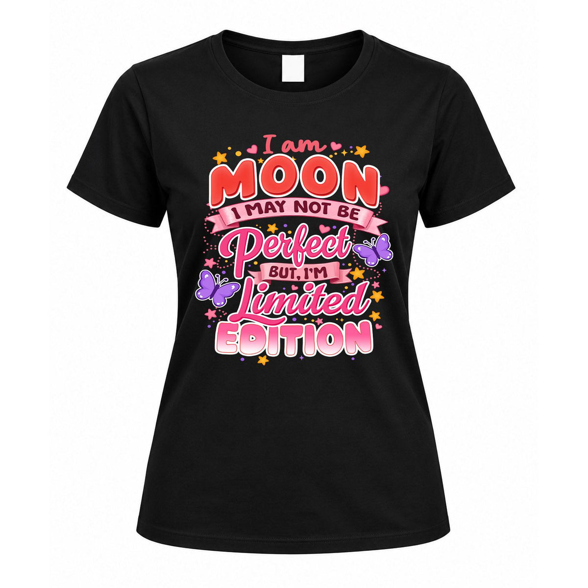MOON TT42 Personalized Shirt – I May Not Be Perfect, But I’m Limited Edition