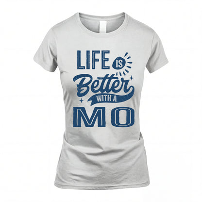 MO HH88-K2–Personalized Name Quote T-Shirt Life Is Better With Unisex Gift