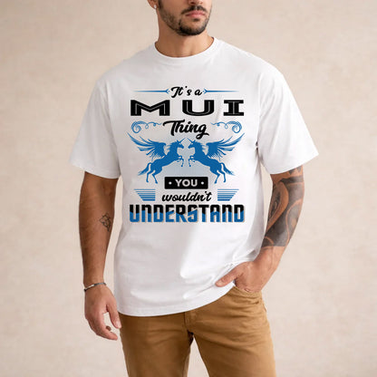 MUI KTT-TT38 It’s a/an NAME Thing, You Wouldn’t Understand – Personalized Name T-Shirt