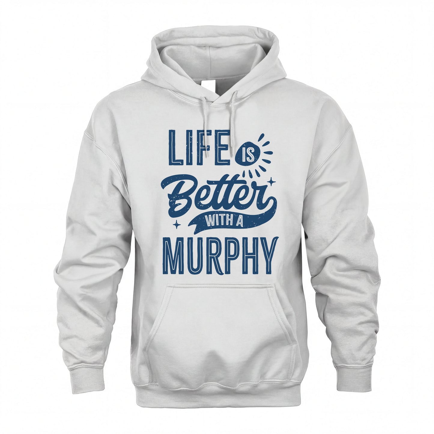 MURPHY HH88-K2–Personalized Name Quote T-Shirt Life Is Better With Unisex Gift
