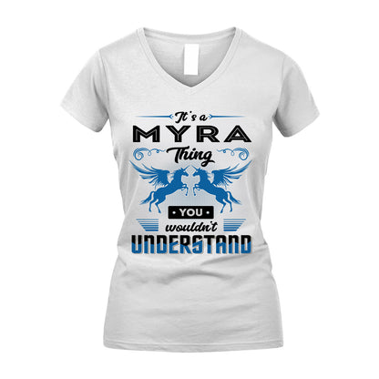 MYRA KTT-TT38 It’s a/an NAME Thing, You Wouldn’t Understand – Personalized Name T-Shirt