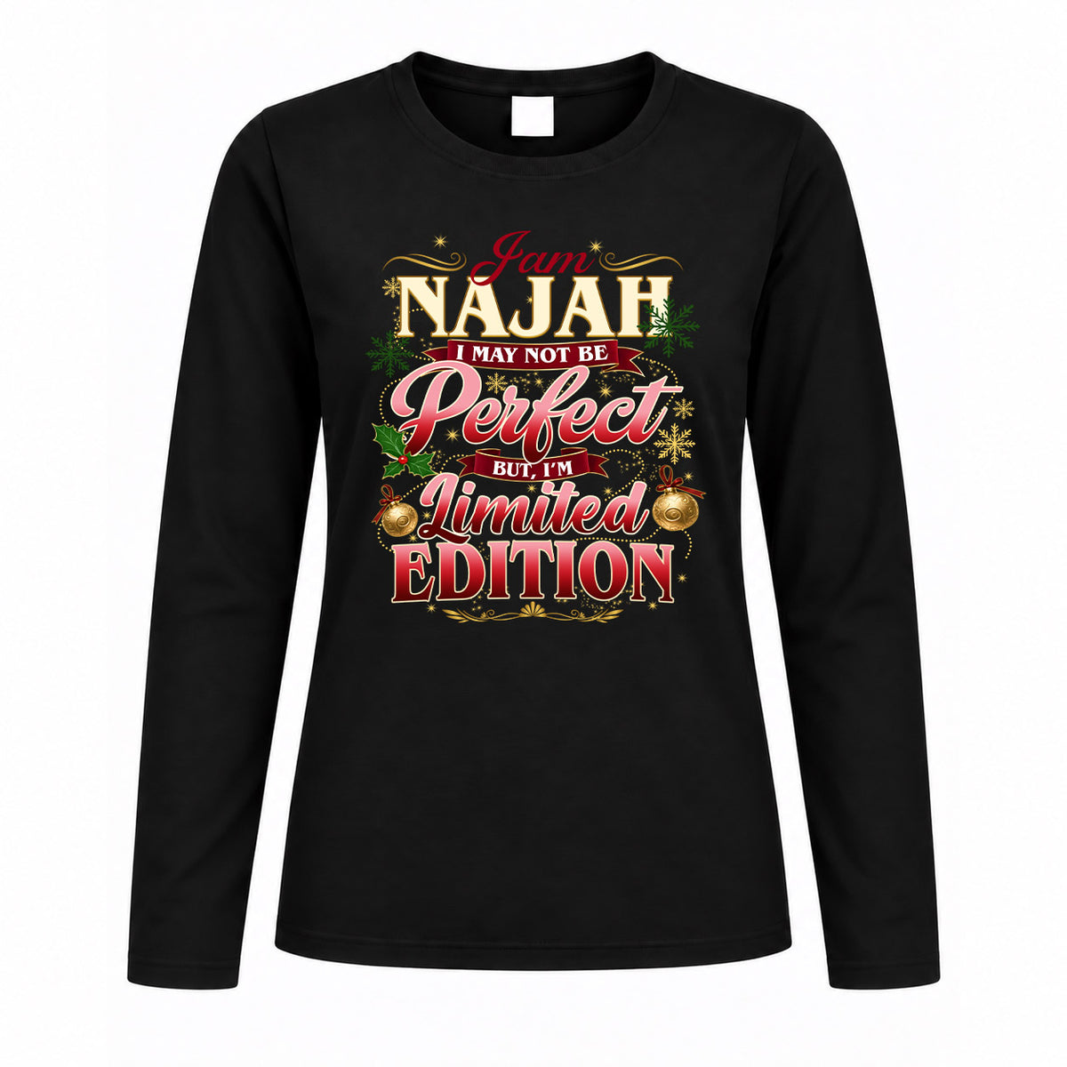 NAJAH KTT-TT43 Personalized Funny Quote Apparel