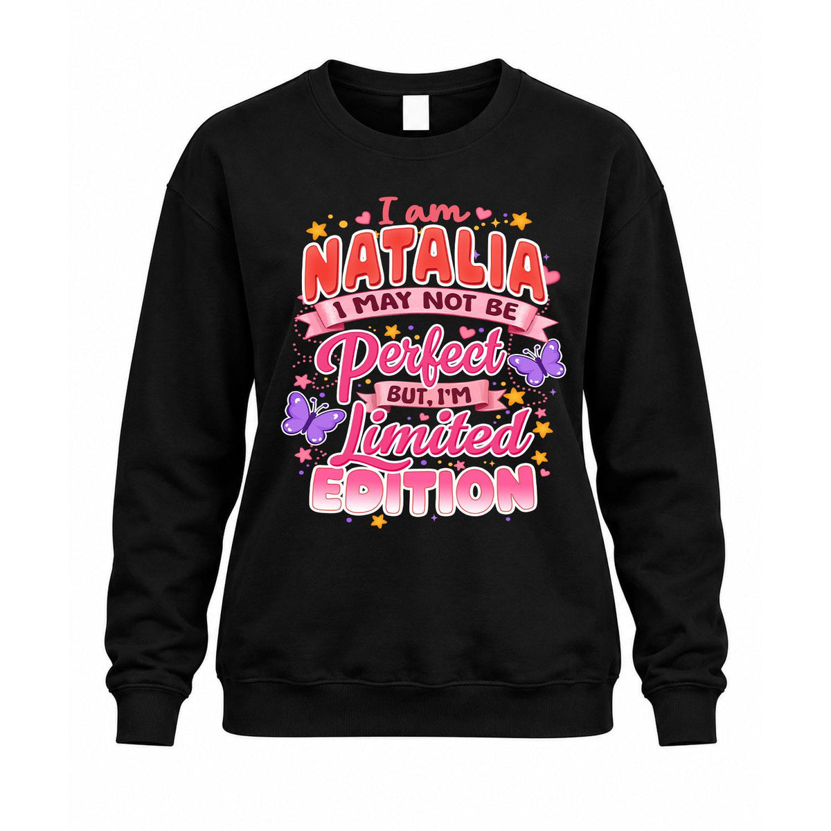 NATALIA TT42 Personalized Shirt – I May Not Be Perfect, But I’m Limited Edition