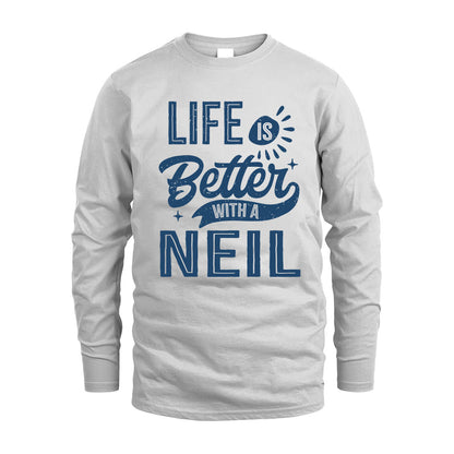 NEIL HH88-K2–Personalized Name Quote T-Shirt Life Is Better With Unisex Gift