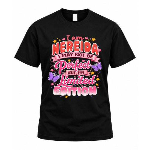 NEREIDA TT42 Personalized Shirt – I May Not Be Perfect, But I’m Limited Edition