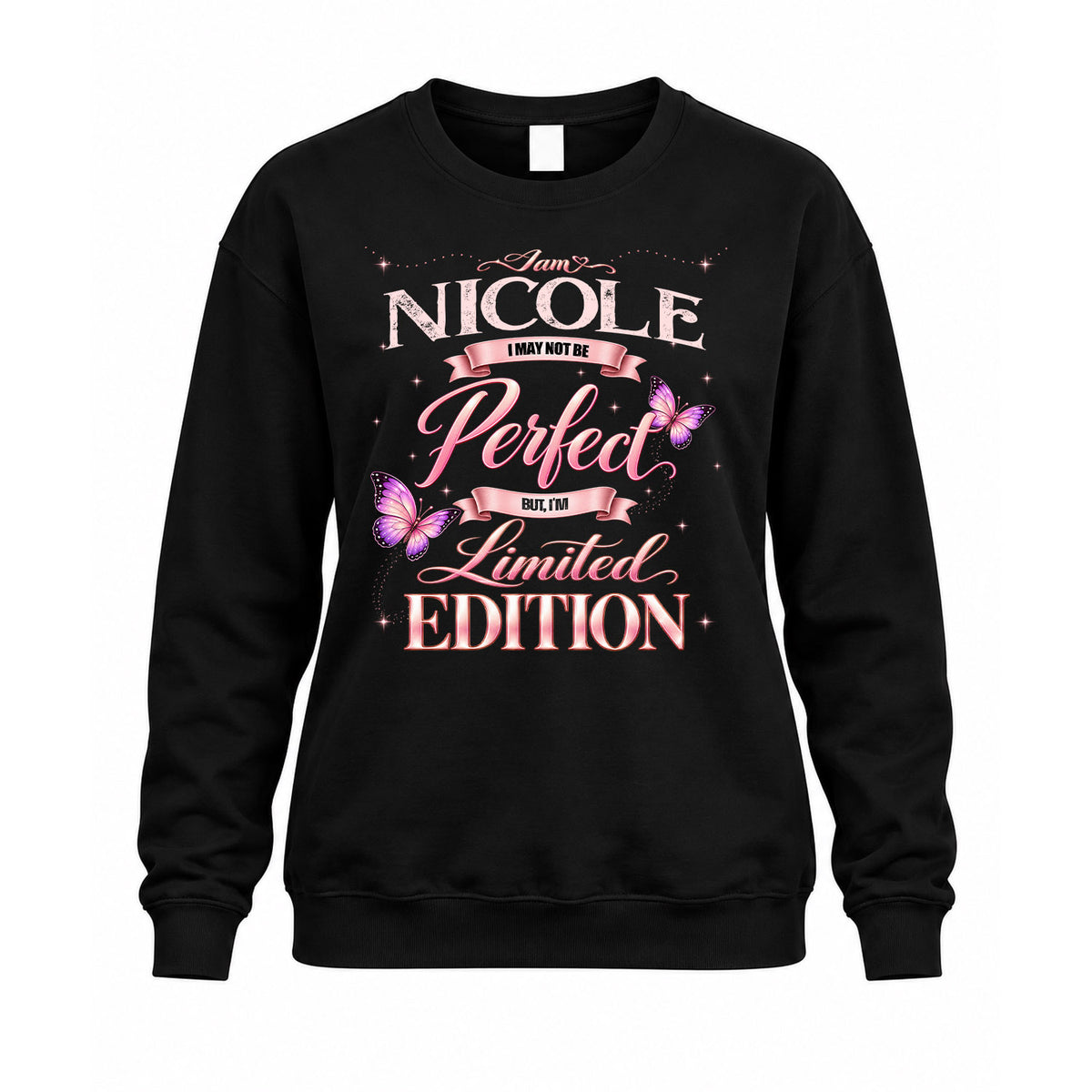 NICOLE KTT-TT45 Personalized Funny Quote Apparel