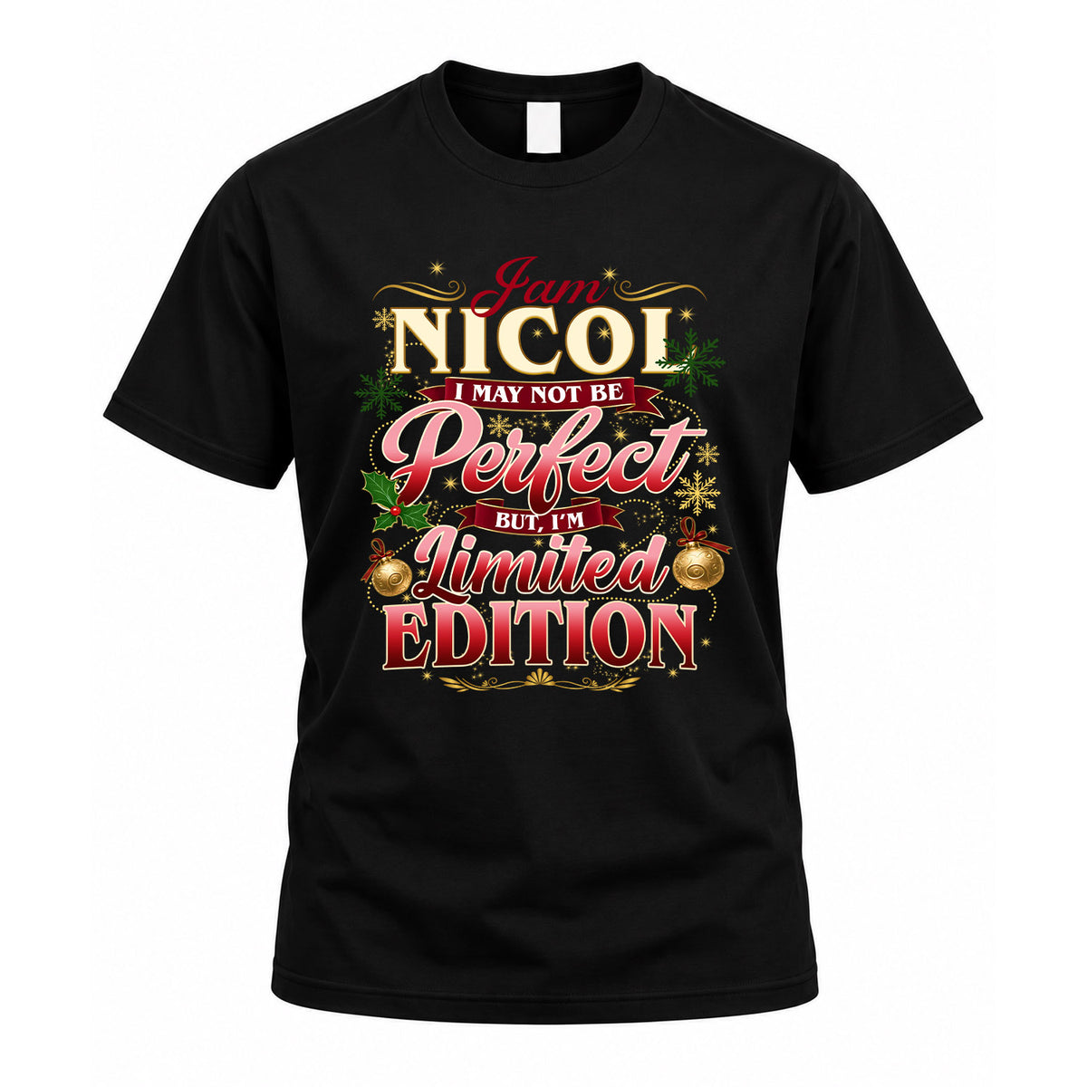 NICOL KTT-TT43 Personalized Funny Quote Apparel