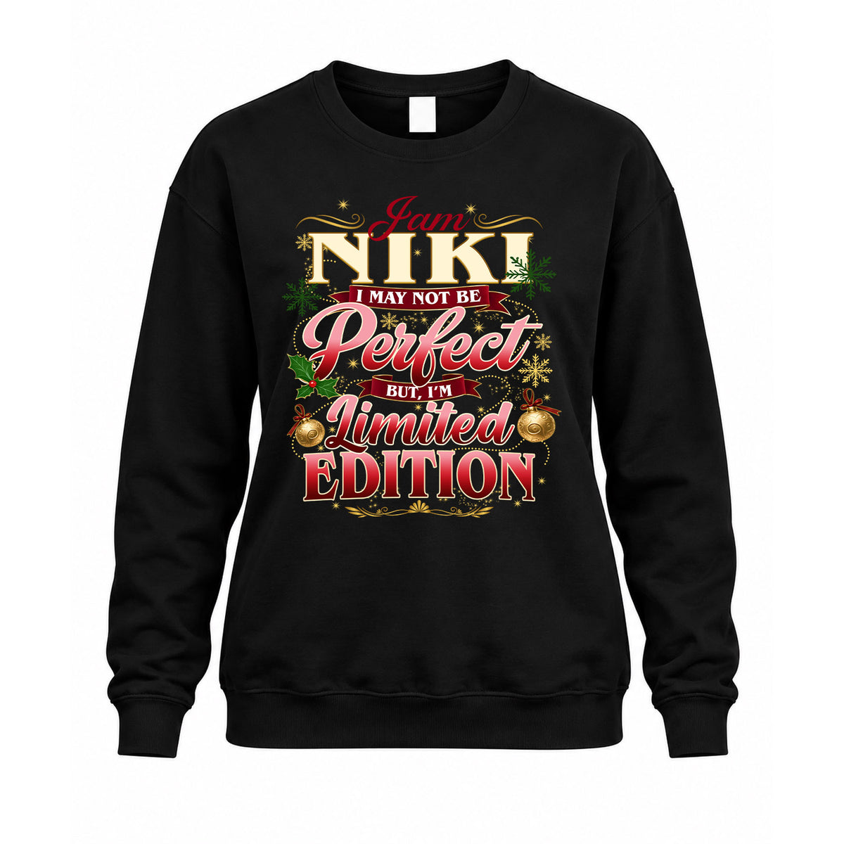 NIKI KTT-TT43 Personalized Funny Quote Apparel
