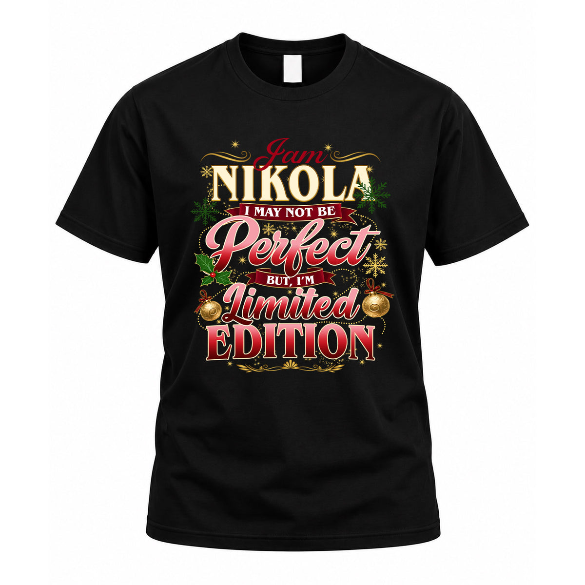 NIKOLA KTT-TT43 Personalized Funny Quote Apparel