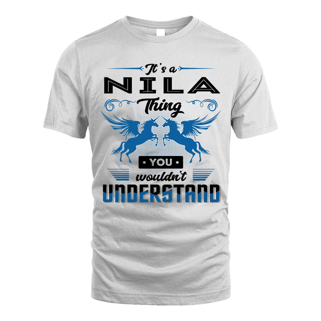 NILA KTT-TT38 It’s a/an NAME Thing, You Wouldn’t Understand – Personalized Name T-Shirt