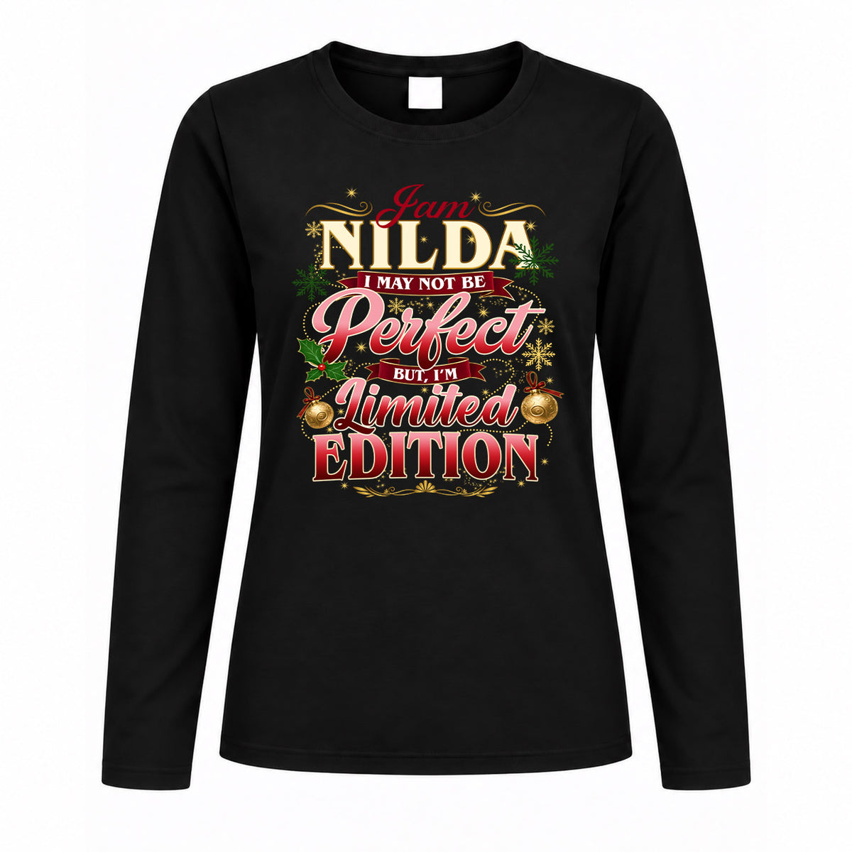 NILDA KTT-TT43 Personalized Funny Quote Apparel