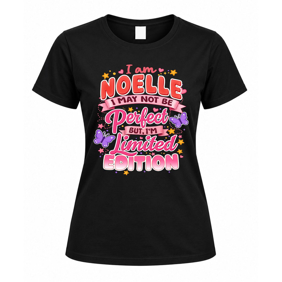 NOELLE TT42 Personalized Shirt – I May Not Be Perfect, But I’m Limited Edition