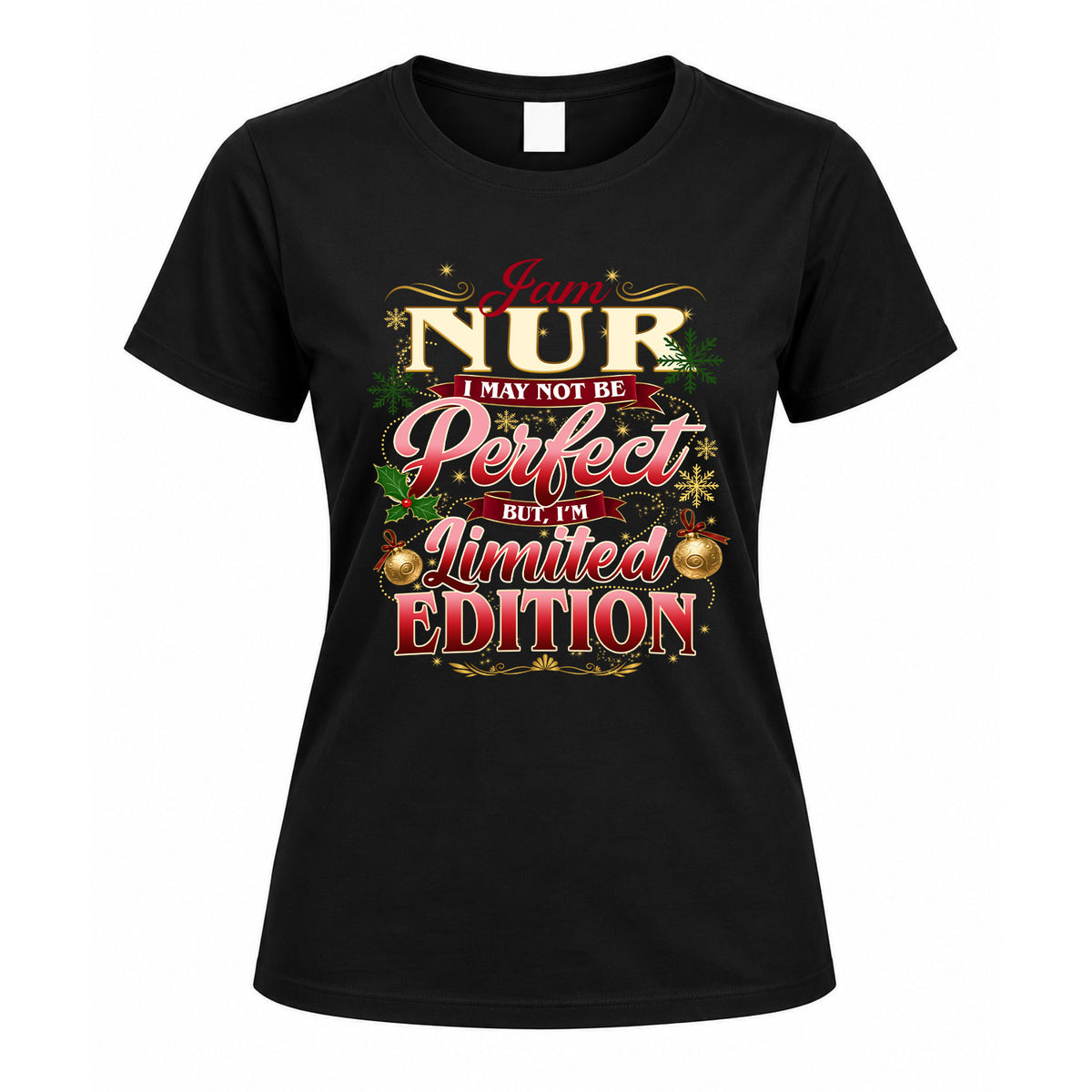 NUR KTT-TT43 Personalized Funny Quote Apparel