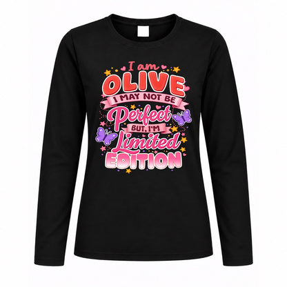 OLIVE TT42 Personalized Shirt – I May Not Be Perfect, But I’m Limited Edition