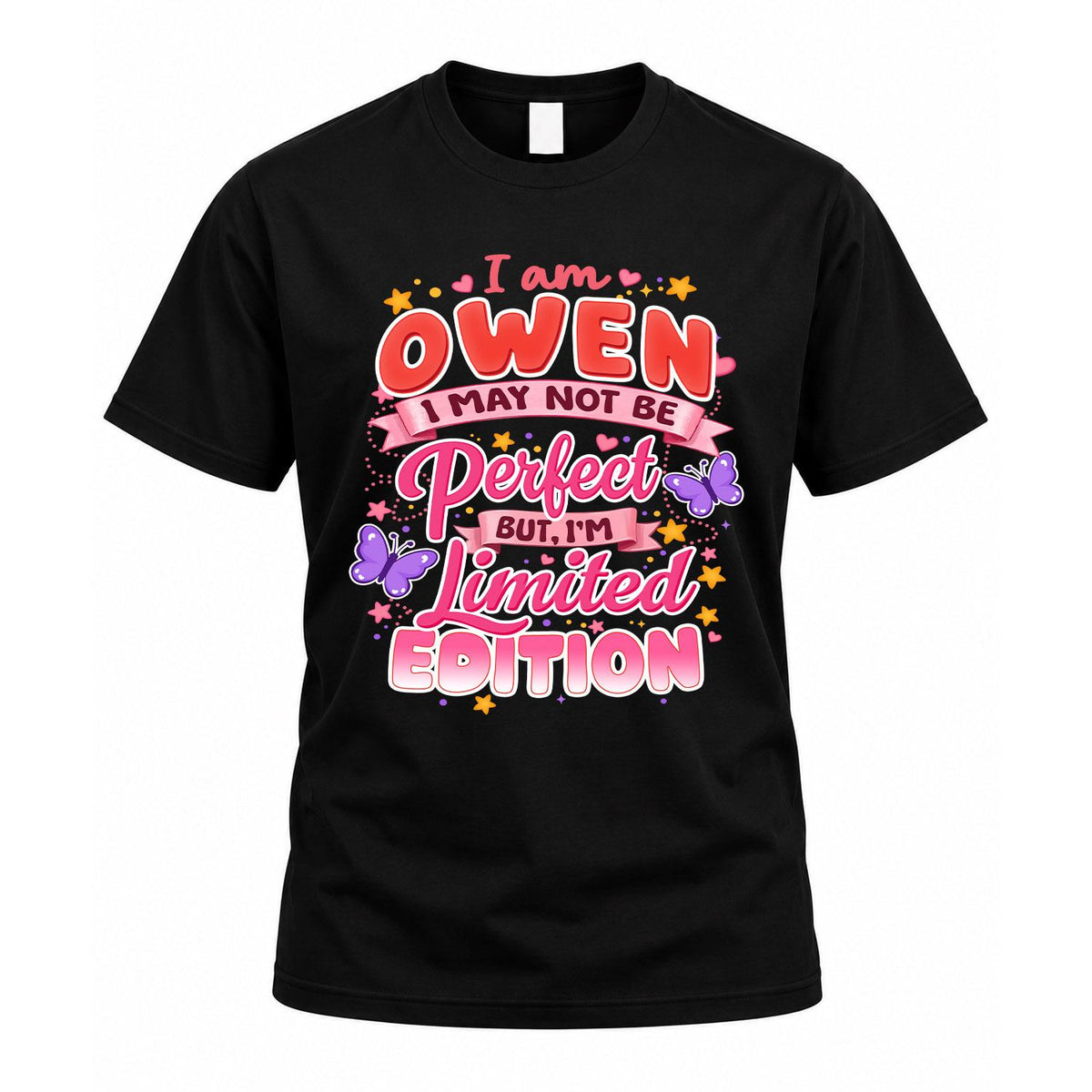 OWEN TT42 Personalized Shirt – I May Not Be Perfect, But I’m Limited Edition