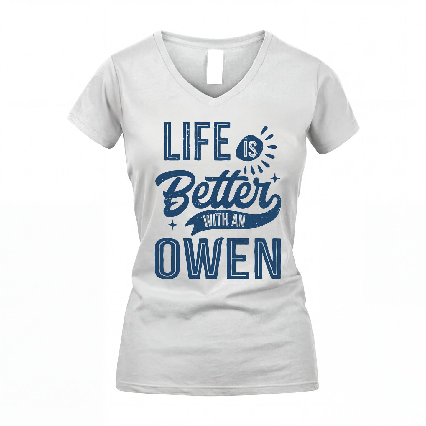 OWEN HH88-K2–Personalized Name Quote T-Shirt Life Is Better With Unisex Gift