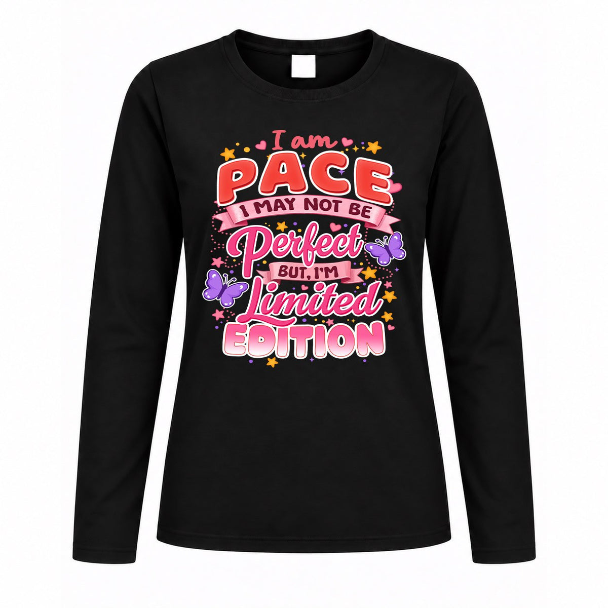 PACE TT42 Personalized Shirt – I May Not Be Perfect, But I’m Limited Edition