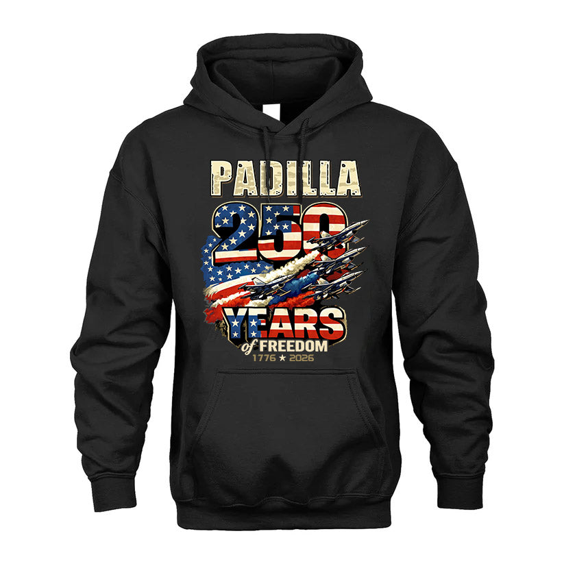 PADILLA 250YEARS-PROUD-250USA...250 Years Of Freedom 1776-2026