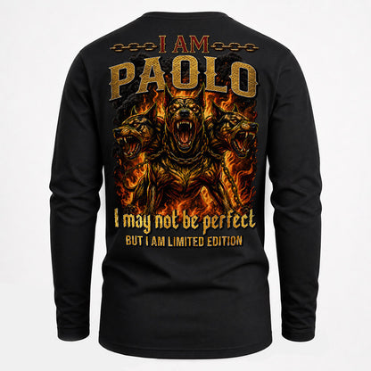 PAOLO MP88-F2-168–Personalized Bold Quote Apparel “I Am NAME I May Not Be Perfect But I Am Limited Edition