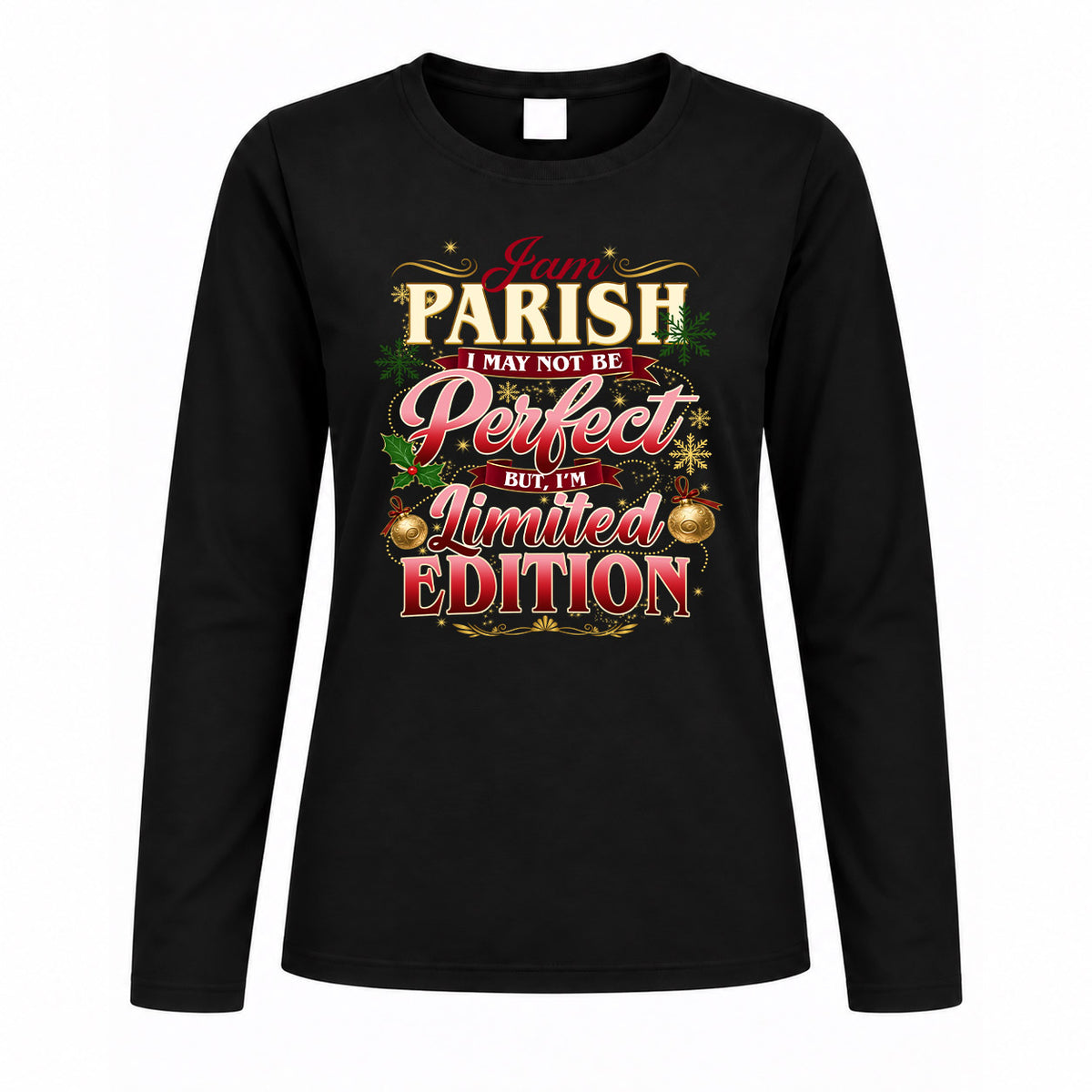 PARISH KTT-TT43 Personalized Funny Quote Apparel