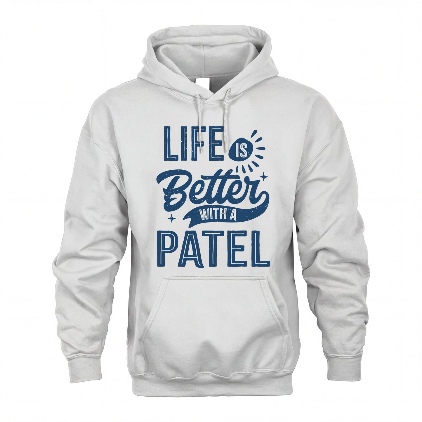 PATEL HH88-K2–Personalized Name Quote T-Shirt Life Is Better With Unisex Gift