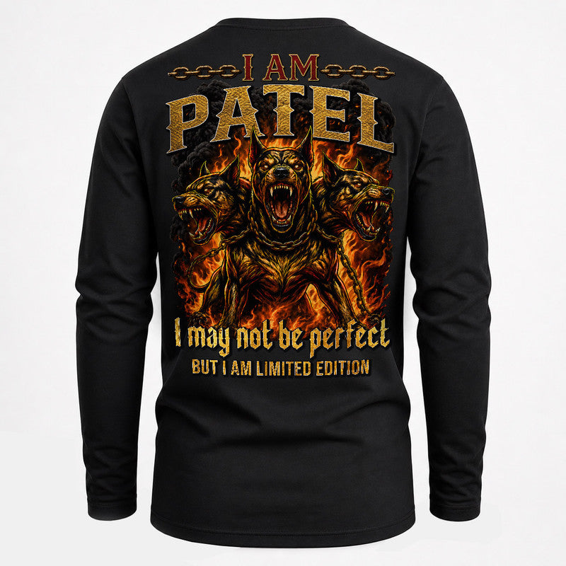 PATEL MP88-F2-168–Personalized Bold Quote Apparel “I Am NAME I May Not Be Perfect But I Am Limited Edition
