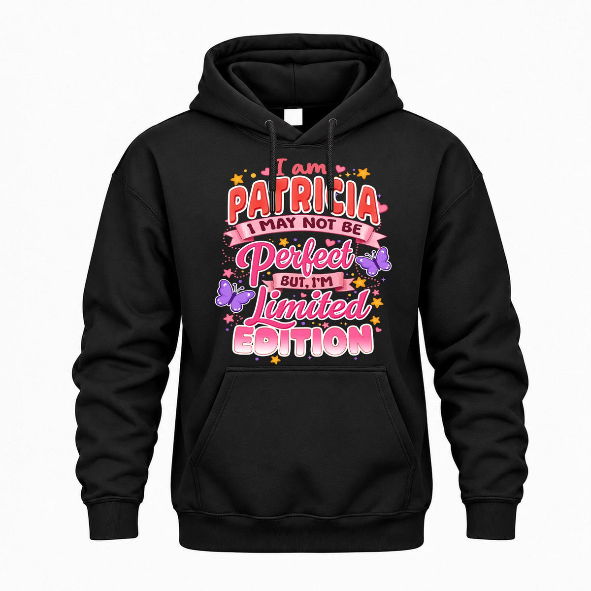 PATRICIA TT42 Personalized Shirt – I May Not Be Perfect, But I’m Limited Edition