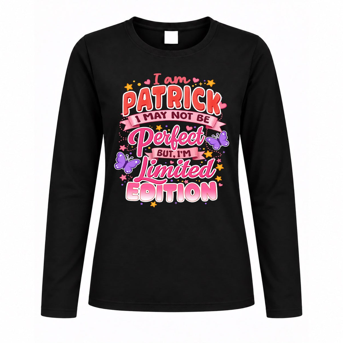 PATRICK TT42 Personalized Shirt – I May Not Be Perfect, But I’m Limited Edition