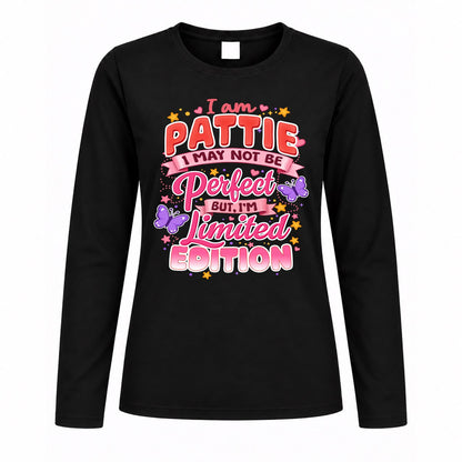 PATTIE TT42 Personalized Shirt – I May Not Be Perfect, But I’m Limited Edition