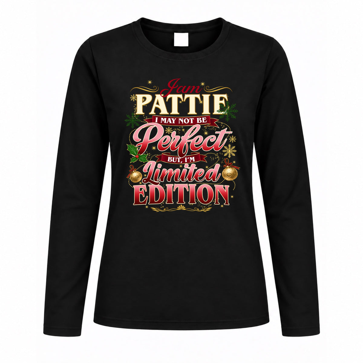 PATTIE KTT-TT43 Personalized Funny Quote Apparel