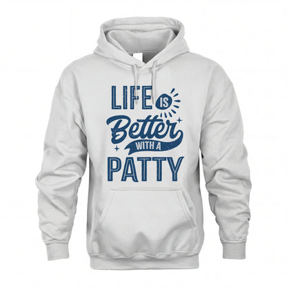 PATTY HH88-K2–Personalized Name Quote T-Shirt Life Is Better With Unisex Gift