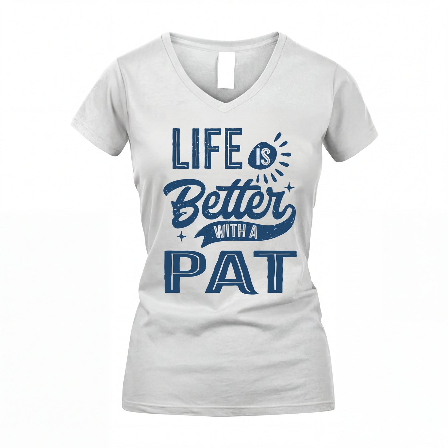 PAT HH88-K2–Personalized Name Quote T-Shirt Life Is Better With Unisex Gift
