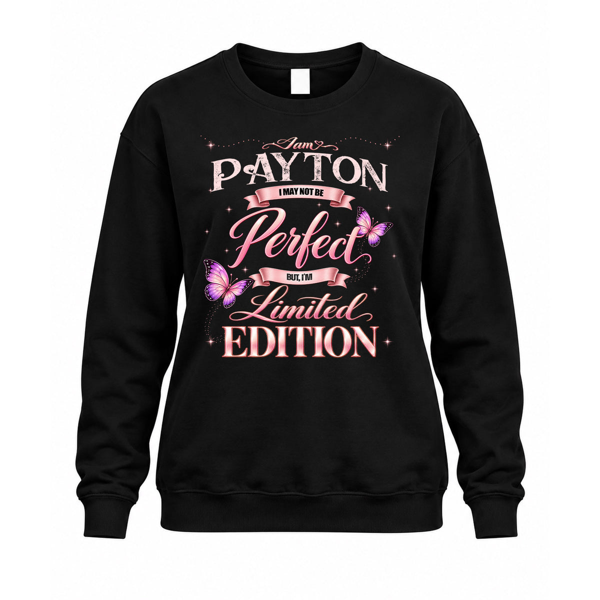 PAYTON KTT-TT45 Personalized Funny Quote Apparel